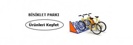 BİSİKLET PARKI