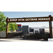 1.SINIF ATIK GETİRME MERKEZİ 